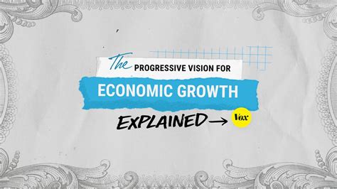 reddit progressive growth|The progressive vision for economic growth, explained.